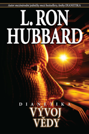 Dianetics: The Evolution of a Science