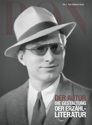 Der Autor: Die Gestaltung der Erzählliteratur