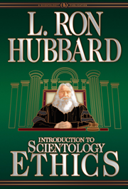 Introduction to Scientology Ethics