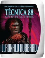 Técnica 88: Incidentes de la Línea Temporal Antes de la Tierra