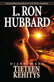 Dianetics: The Evolution of a Science