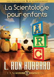 La Scientologie pour enfants
