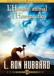 L’Homme, animal et l’Homme, dieu