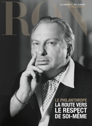 Le philanthrope : la route vers le respect de soi-même