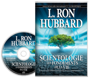 Scientologie : les fondements de la vie