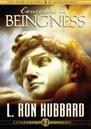 Concedere la Beingness