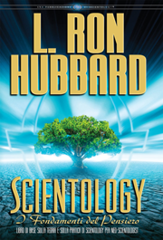 Scientology: I Fondamenti del Pensiero
