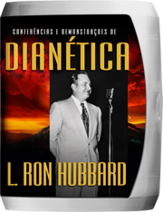 Conferências e Demonstrações de Dianética