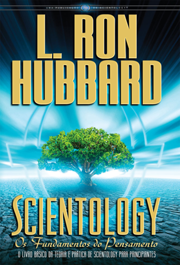 Scientology: Os Fundamentos do Pensamento