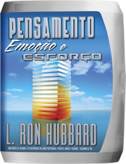 Pensamento, Emoção e Esforço