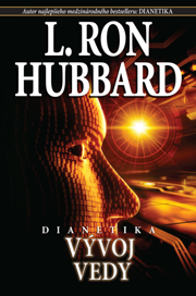 Dianetics: The Evolution of a Science