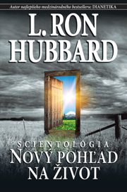 Scientology: A&nbsp;New Slant on Life
