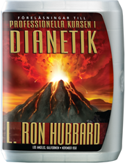 Föreläsningarna till den professionella kursen i Dianetik