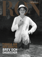 Tidiga år med äventyr: Brev och dagböcker