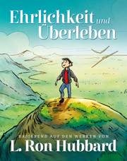 Ehrlichkeit und Überleben