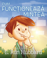 Cum Funcționează Mintea