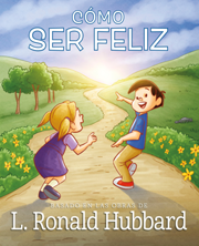Cómo Ser Feliz