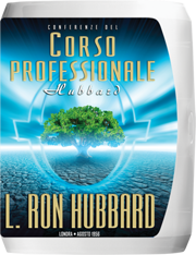 Conferenze del Corso Professionale Hubbard
