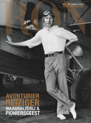 Avonturier/<WBR>Reiziger: Waaghalzerij & Pioniersgeest