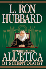 Introduzione all’Etica di Scientology