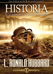 Historia de la Indagación y la Investigación