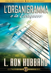 L’Organigramma e la Livingness
