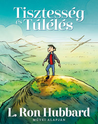 Tisztesség és Túlélés, Keményfedeles