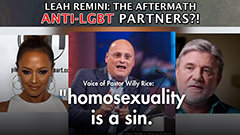Leah Remini: Aftermath Anti-LGBT partners
