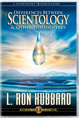 Differences between Scientology & Other Philosophies