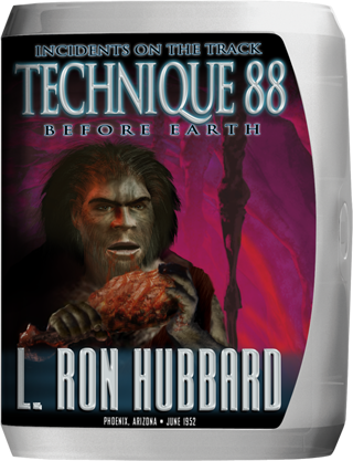 Technique 88: Incidents on the Track Before Earth