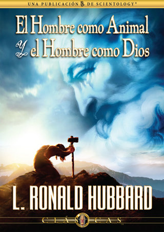El Hombre como Animal y el Hombre como Dios