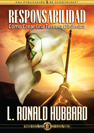 Responsabilidad: Cómo Crear una Tercera Dinámica