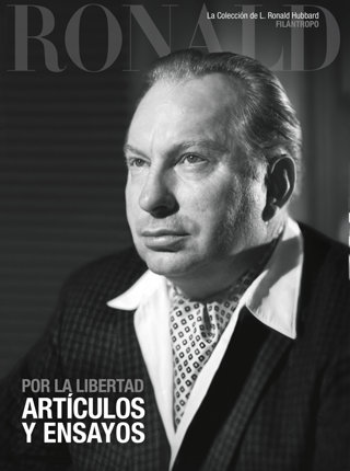 Por la Libertad: Artículos y Ensayos