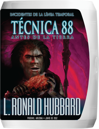 Técnica 88: Incidentes de la Línea Temporal Antes de la Tierra