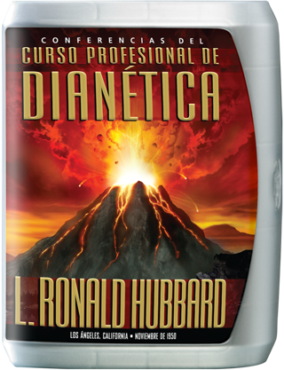 Conferencias del Curso Profesional de Dianética