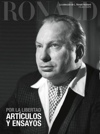 Por la Libertad: Artículos y Ensayos