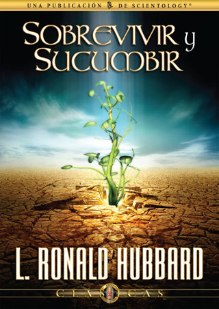 Sobrevivir y Sucumbir