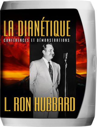 La Dianétique : conférences et démonstrations