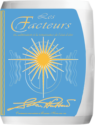 Les Facteurs : l’Admiration et la Renaissance de l’état d’être