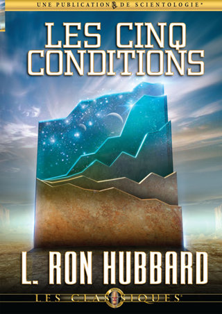 Les cinq conditions