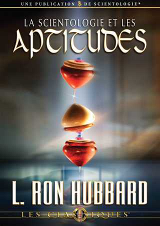 La Scientologie et les aptitudes