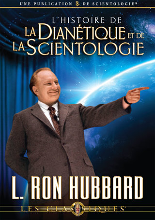 L’histoire de la Dianétique et de la Scientologie