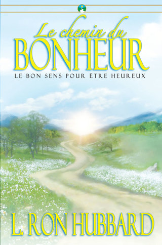 Le chemin du bonheur