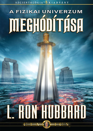 A fizikai univerzum meghódítása