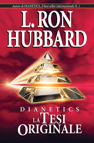 Dianetics: La Tesi Originale
