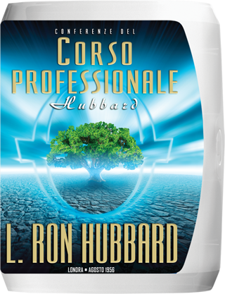 Conferenze del Corso Professionale Hubbard
