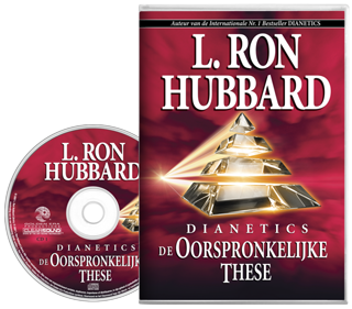 Dianetics: De Oorspronkelijke These