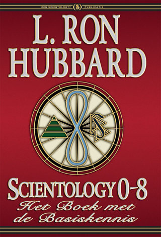 Scientology 0-8: Het boek met de Basiskennis