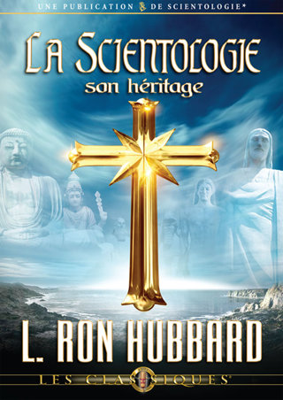 La Scientologie : son héritage