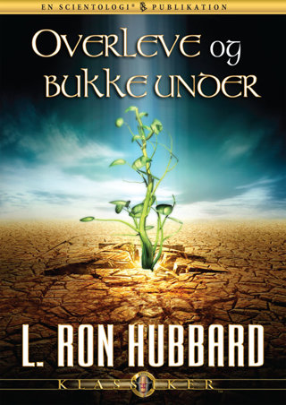 Overleve og bukke under
